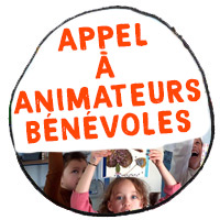 Appel à animateurs bénévoles !